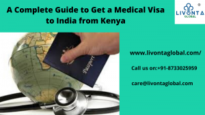 A Complete Guide to Get a Medical Visa to India from Kenya