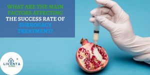 What are the main factors affecting the success rate of surrogacy treatment?