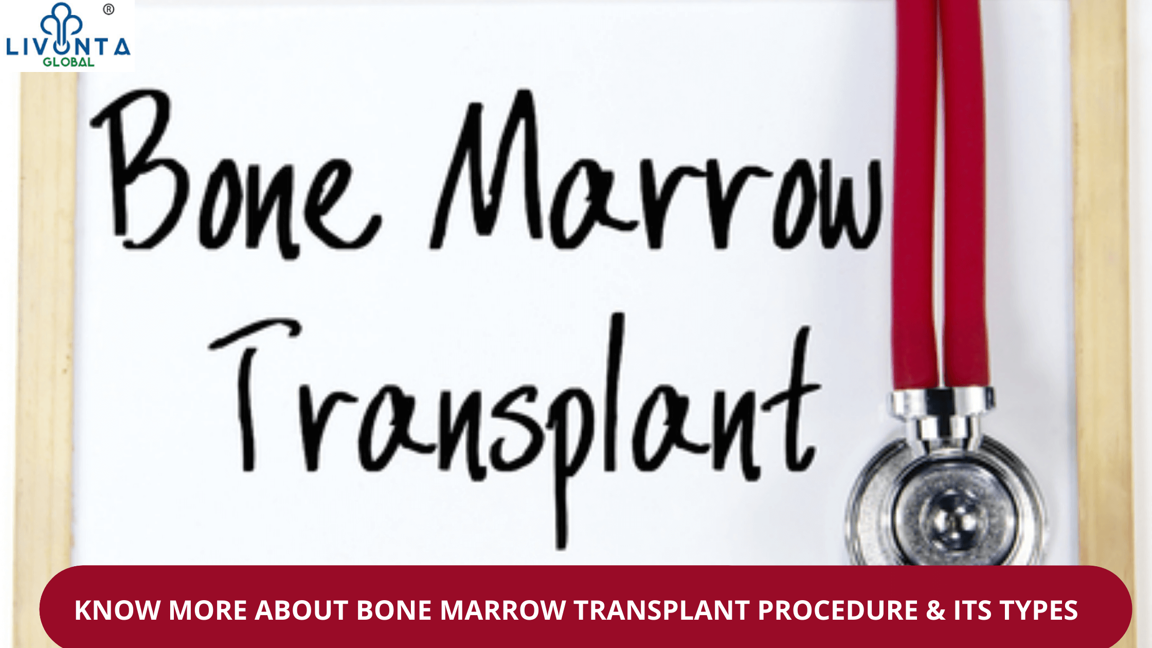 Bone Marrow Transplant