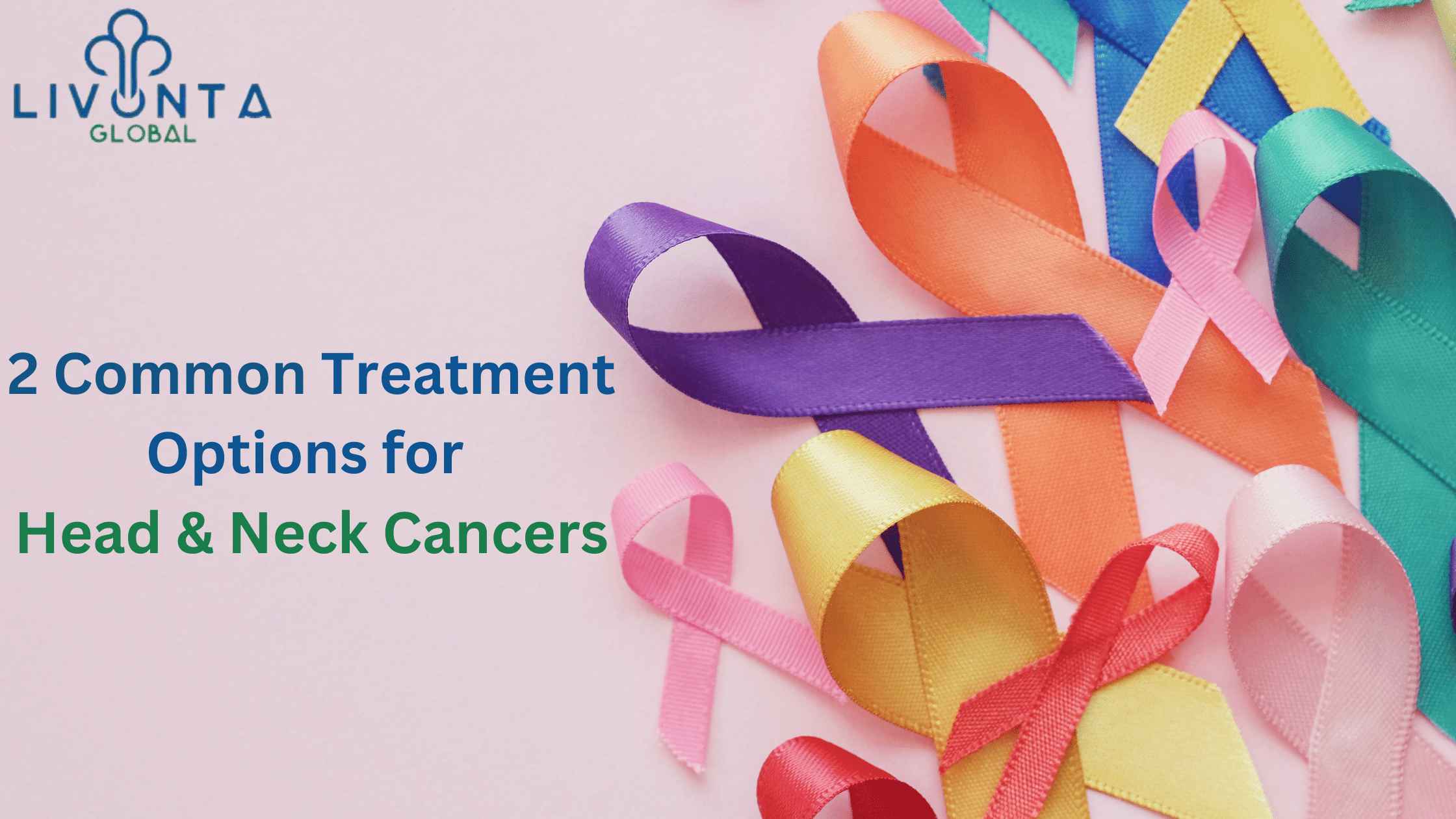 2 Common Treatment Options for Head & Neck Cancers