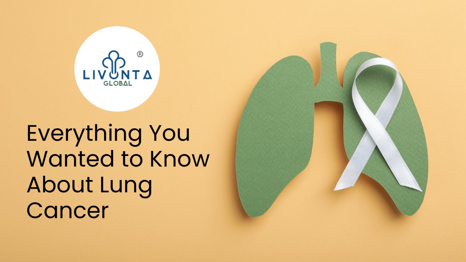 Everything You Wanted to Know About Lung Cancer