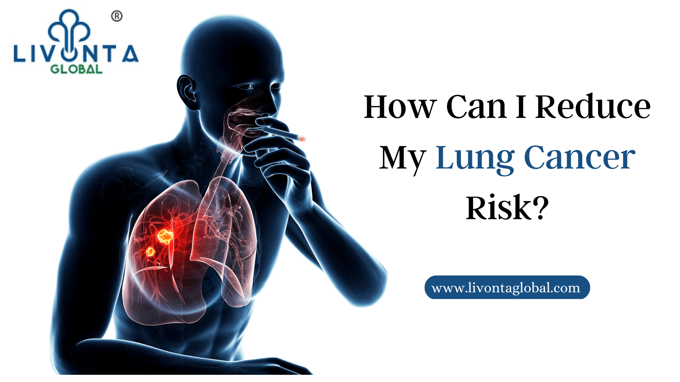 How Can I Reduce My Lung Cancer Risk?