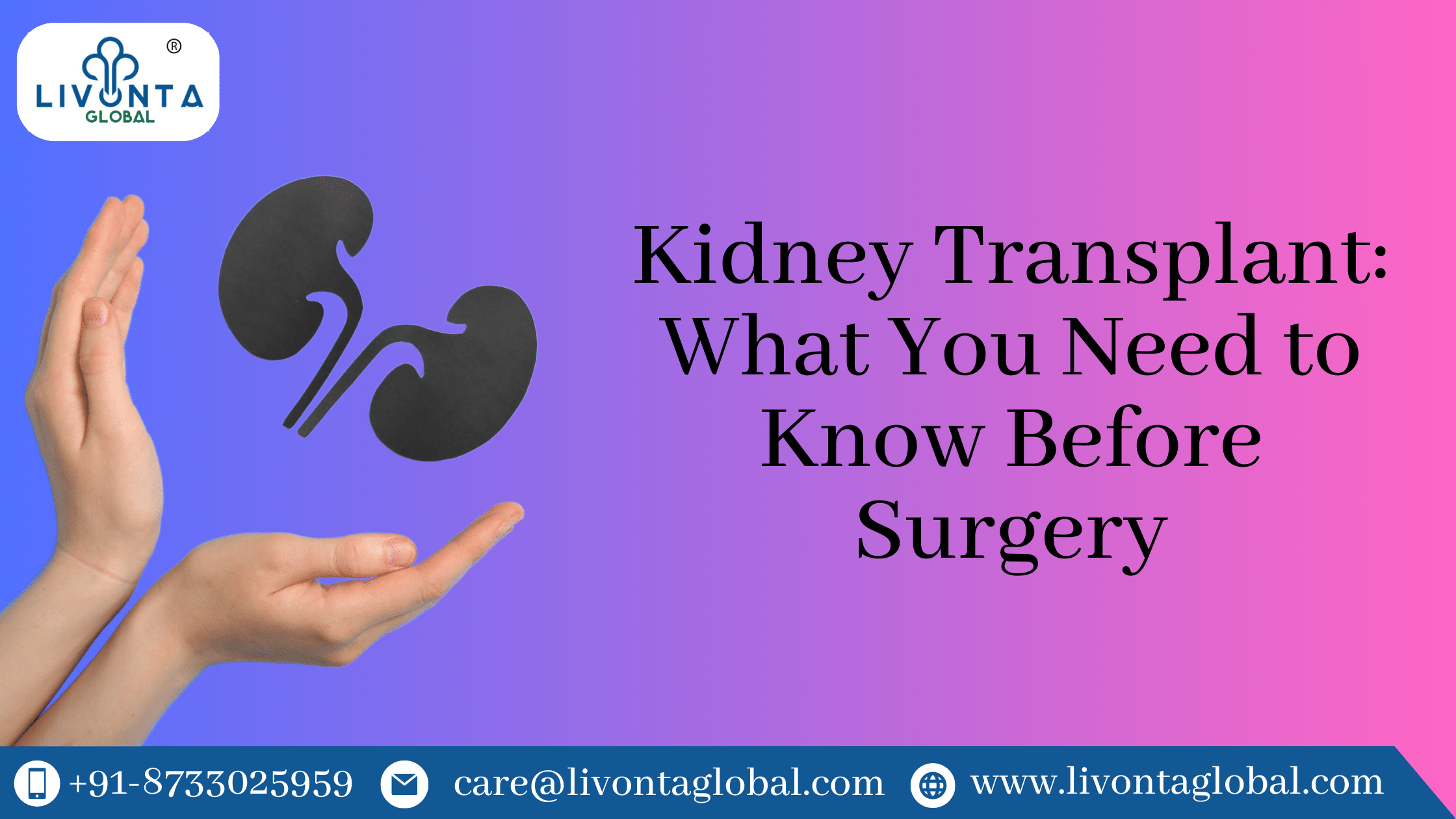 Kidney Transplant: What You Need to Know Before Surgery